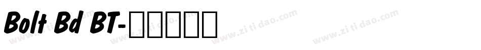 Bolt Bd BT字体转换